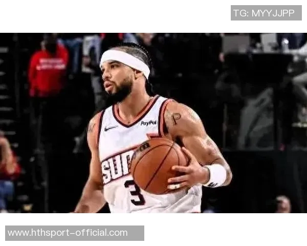 布克称赞狄龙拼搏精神伤愈期间曾关心他是否值得如此努力